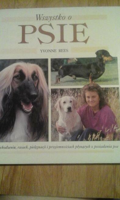 Wszystko o psie - Yvonne Rees