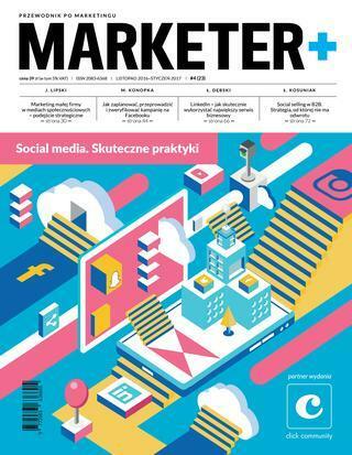 Social media. Skuteczne praktyki - Marketer+ 4(23) 2016