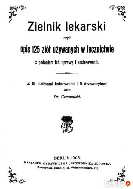 DrCzarnowski - Zielnik Lekarski 125 ziół używ. w lecznictwie