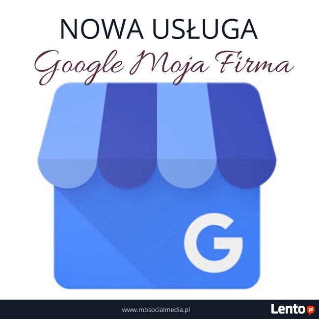 Pokaż swoją firmę w Google!