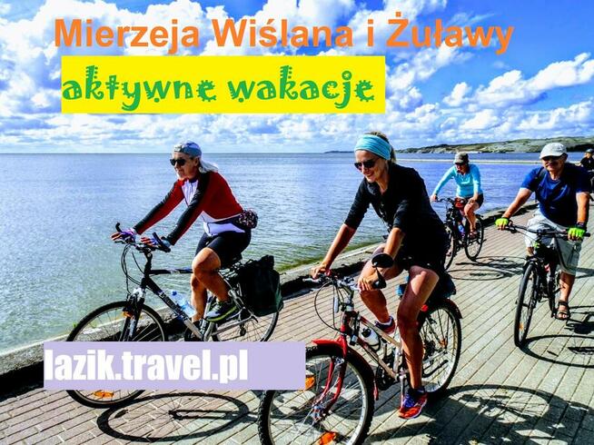 Mierzeja Wiślana i Żuławy - wycieczka rowerowa z Warszawy