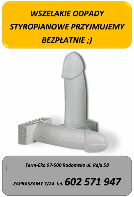 styropian odpadowy bezpłatnie przyjmujemy nie odsyłamy nigdy