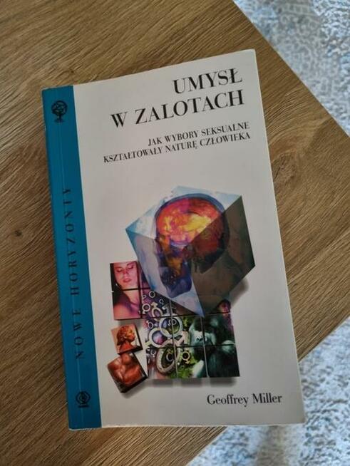 Książka Umysł w zalotach Geoffrey Miller
