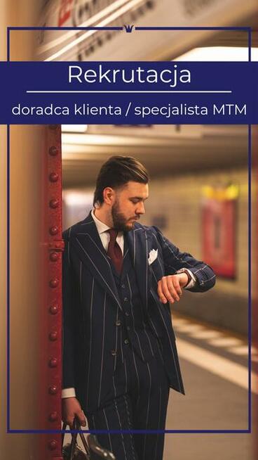 SPECJALISTA MTM / DORADCA KLIENTA / SPRZEDAWCA