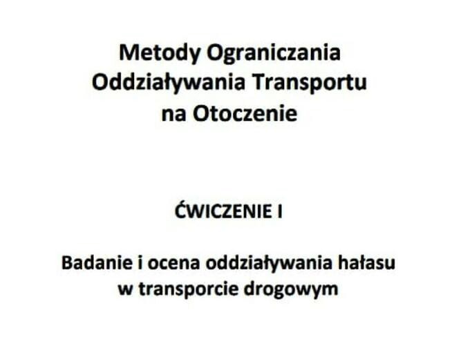 Badanie i ocena oddziaływania hałasu w transporcie drogowym