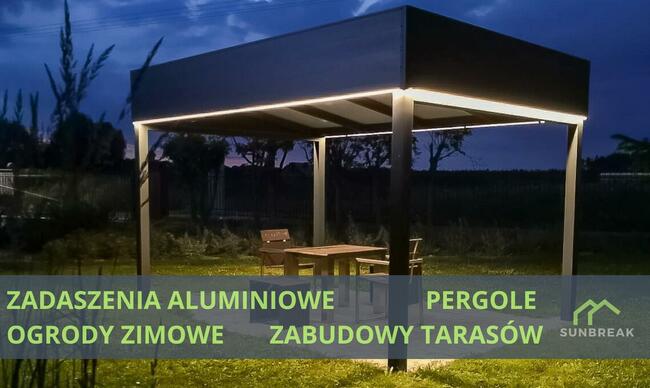 ZADASZENIE TARASOWE aluminium ogród zimowy najlepsza jakość