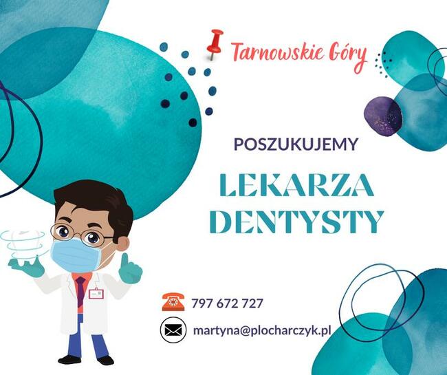 Praca dla Lekarza Dentysty w Tarnowskich Górach (woj. śląski