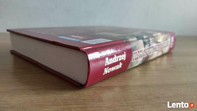 Uległość Czy Niepodległość - Andrzej Nowak wyd. Biały Kruk