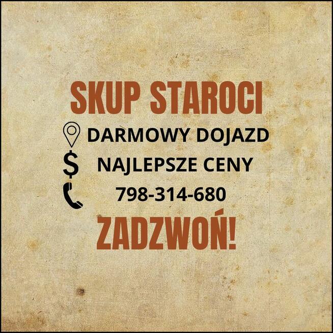 SKUP staroci i antyków - darmowy dojazd