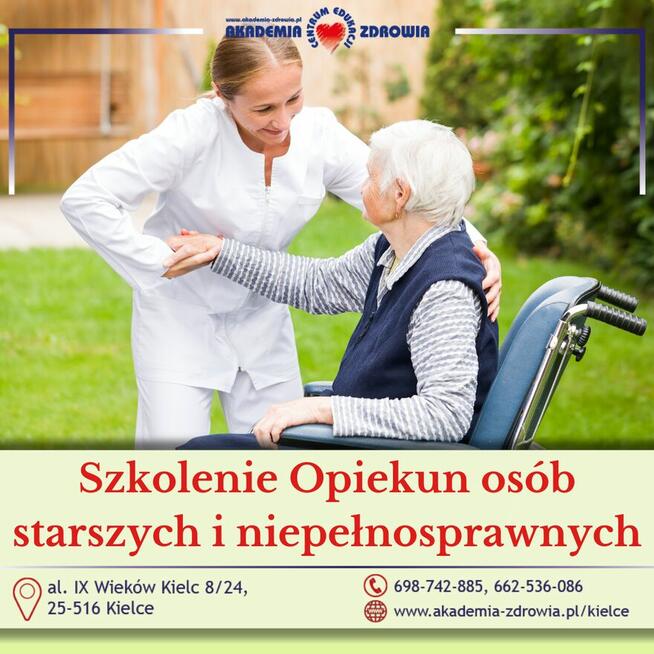 SZKOLENIE OPIEKUN OSOBY STARSZEJ I NIEPEŁNOSPRAWNEJ