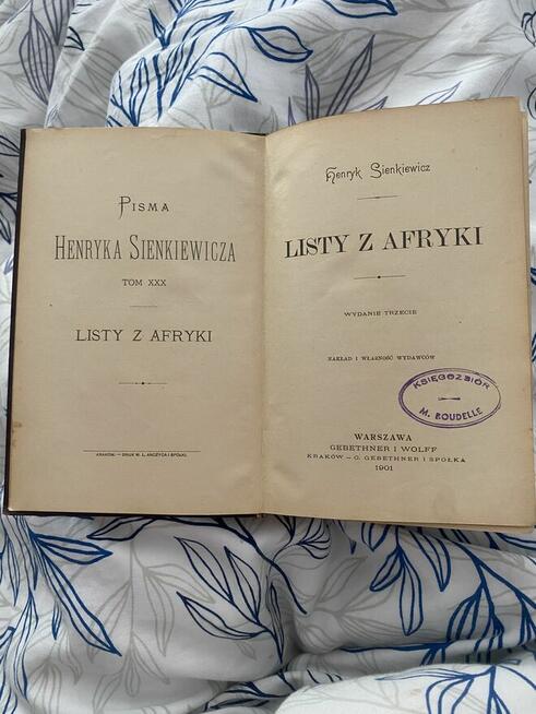 Pisma Henryka Sienkiewicza Nakład 1 wydanie trzecie 1901r.