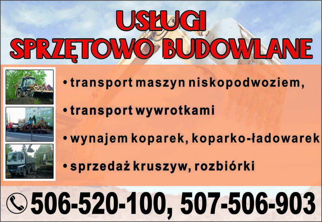 Transport kruszywa, maszyn budowlanych