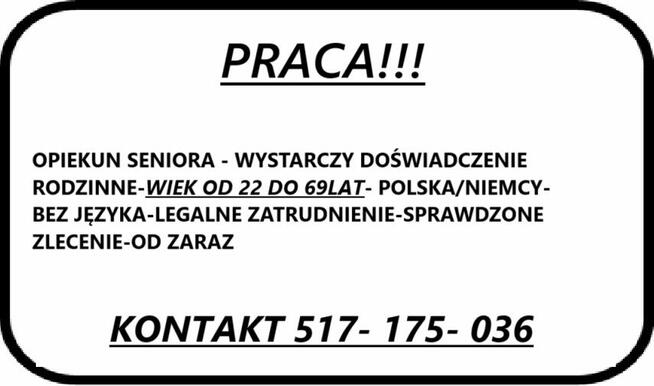 Praca OPIEKUN SENIORA- Polska lub Niemcy-sprawdzone zlecenia