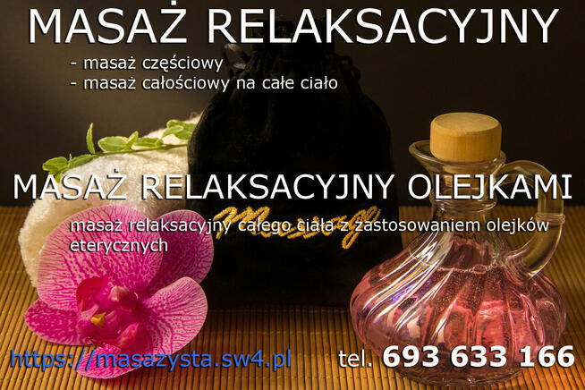 Masaż leczniczy sportowy relaksacyjny egzotyczny orientalny