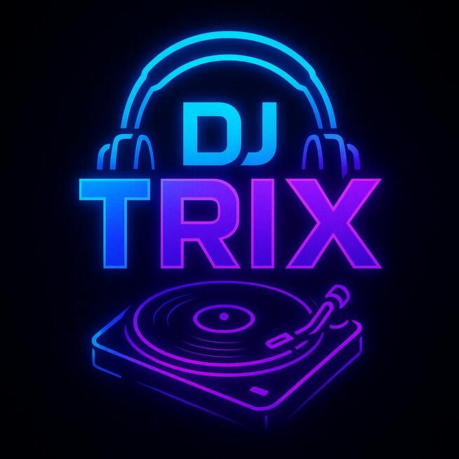 DJ TRIX – imprezy, 18-stki, szkoły, urodziny!