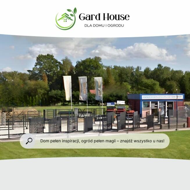 Gard House Wszystko co potrzebujesz do swojego ogrodu i domu
