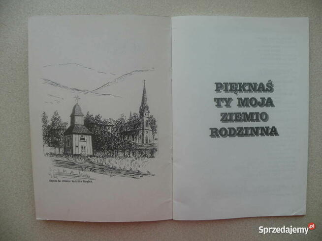 Pięknaś ty moja ziemio rodzinna - TMZŻ Porąbka - UNIKAT !!!