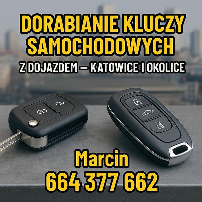 Dorabianie Kluczy Samochodowych z Dojazdem – Katowice i Okol