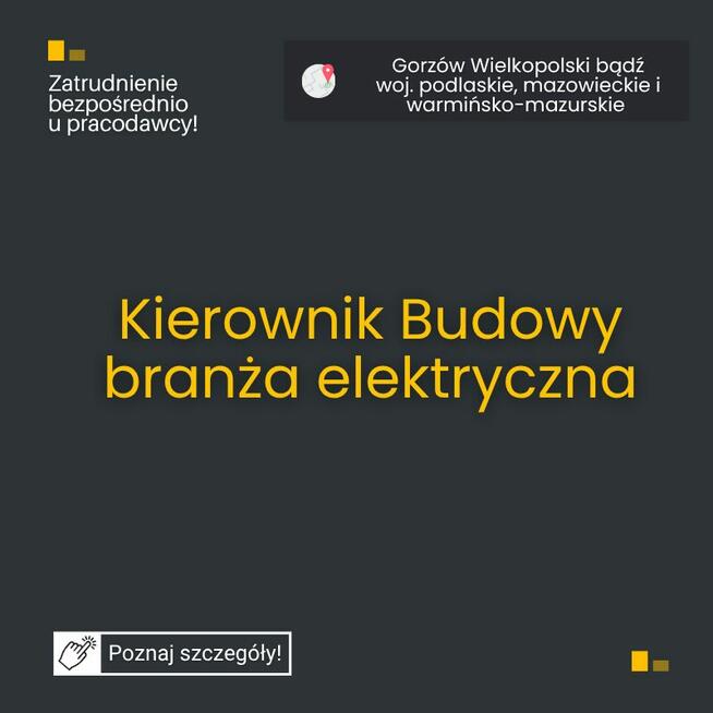 Kierownik Budowy (branża elektryczna, energetyka)
