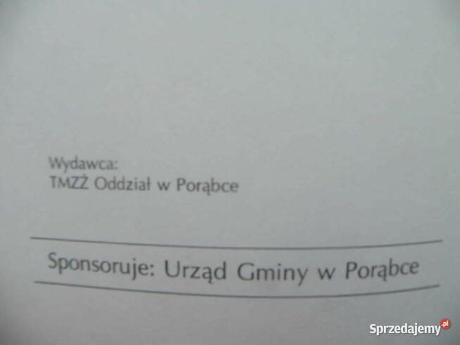Pięknaś ty moja ziemio rodzinna - TMZŻ Porąbka - UNIKAT !!!