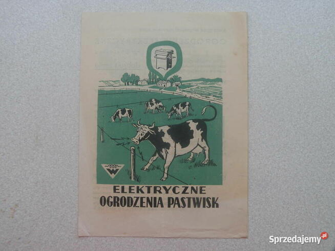 Reklama z PRL-u - Elektryczne ogrodzenia pastwisk - Poznań