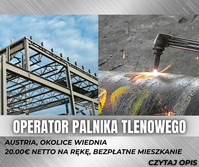 Operator Palnika (bez uprawnień) rozbiórka / okolice Wiednia