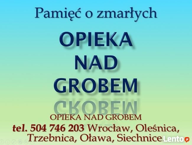 Opieka na grobem, grobami, Wrocław, tel 504-746-203, cennik
