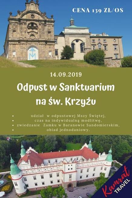 Odpust Sw. Krzyż + Baranów Sandomierski 14.09.2019