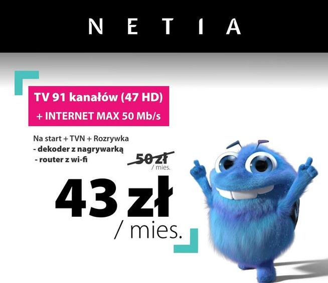 Internet + telewizja 43 zł/msc NETIA