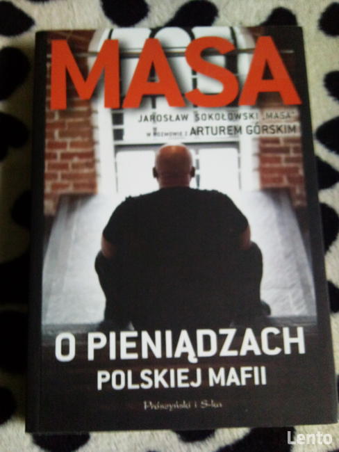 Sprzedam książkę Masa o pieniadzach polskiej mafii