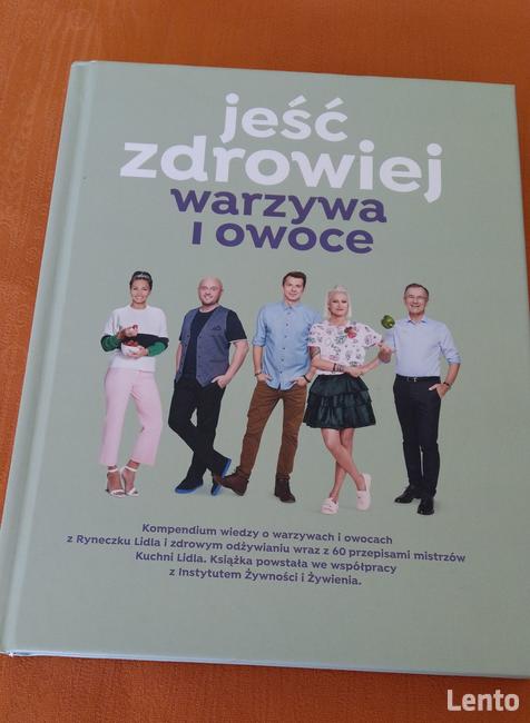 Jeść zdrowiej warzywa i owoce książka LIDL.Książka kucharska