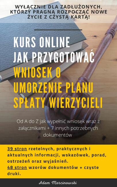 Wniosek o umorzenie spłaty wierzycieli w upadłości - wzory