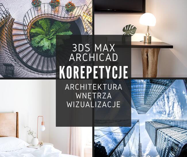 Łódź Korepetycje 3ds max, Vray, Mental, Archicad, 3d max