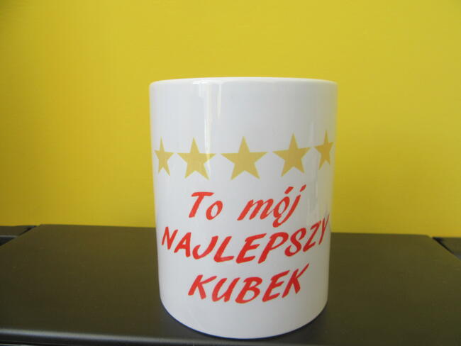Kubek z nadrukiem Kubki z fotografią kubek śmieszny napis