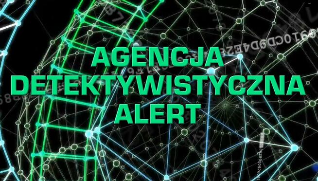 Detektywi Grupy ALERT tel. 690 343 345 - prywatny detektyw