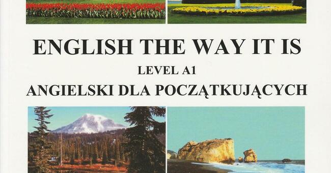 ENGLISH THE WAY IT IS książka do nauki języka angielskiego