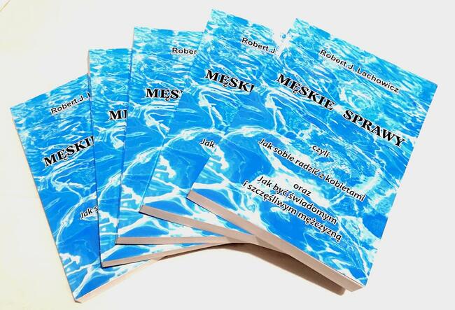 Książka nowa Męskie Sprawy, Jak Sobie Radzić Z Kobietami