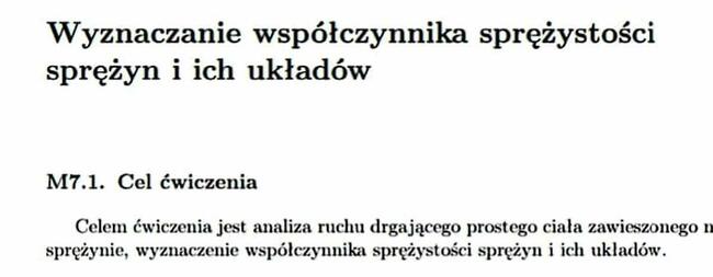 Wyznaczanie współczynnika sprężystości﻿ sprężyn i układów