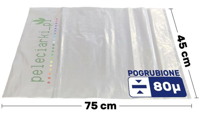 Worki Foliowe PIERWSZY GATUNEK na pelet 75cm x 45cm
