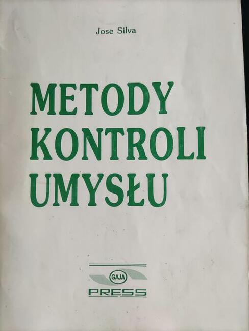 Metody kontroli umysłu Jose Gentil da Silva Stan dobry Wys