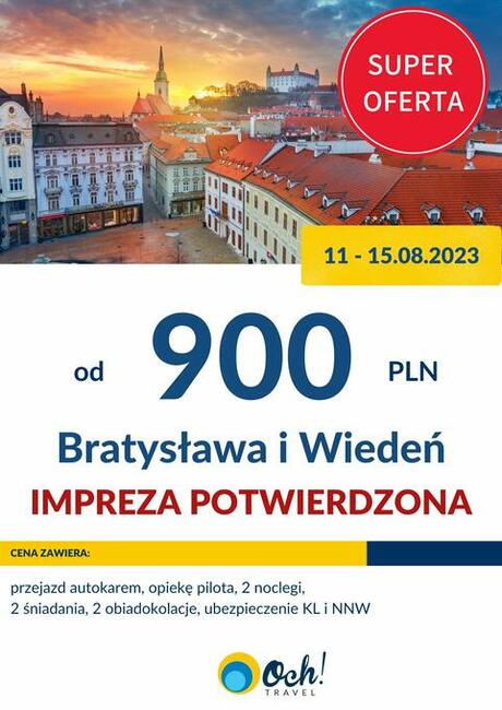 Potwierdzone Bratysława i Wiedeń w sierpniu już od 900