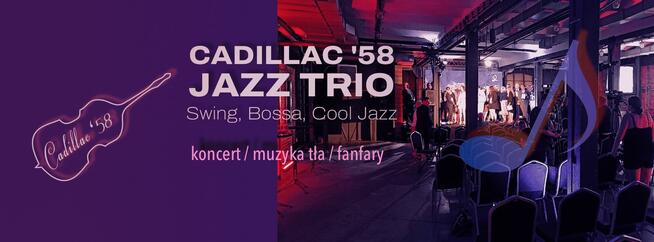Zespół jazzowy Cadillac 58 na imprezę rodzinną, biznesową
