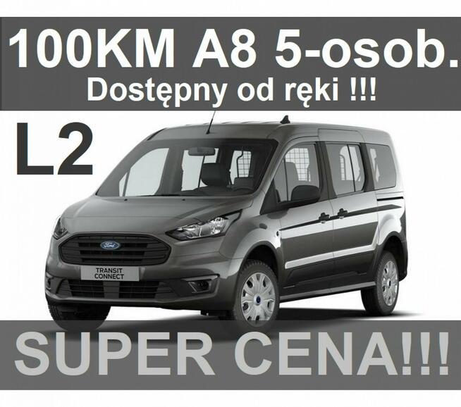 Ford Transit Connect A8 Kombi 5-osob. Kamera Dostępny od ręki ! Niska Cena 1576 zł