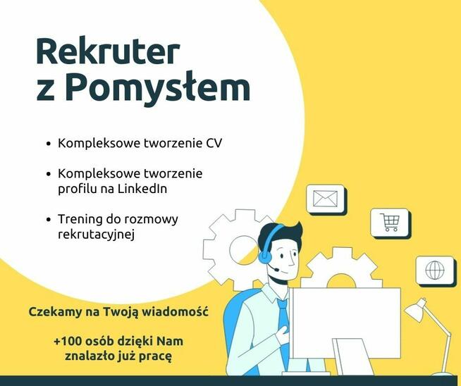 Wsparcie z CV, LinkedIn, przygotowanie do rekrutacji