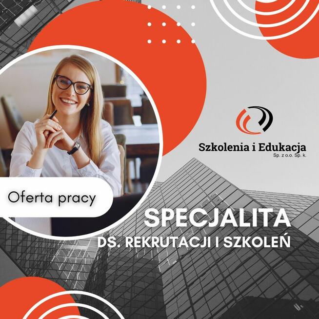 Specjalista ds. rekrutacji i szkoleń
