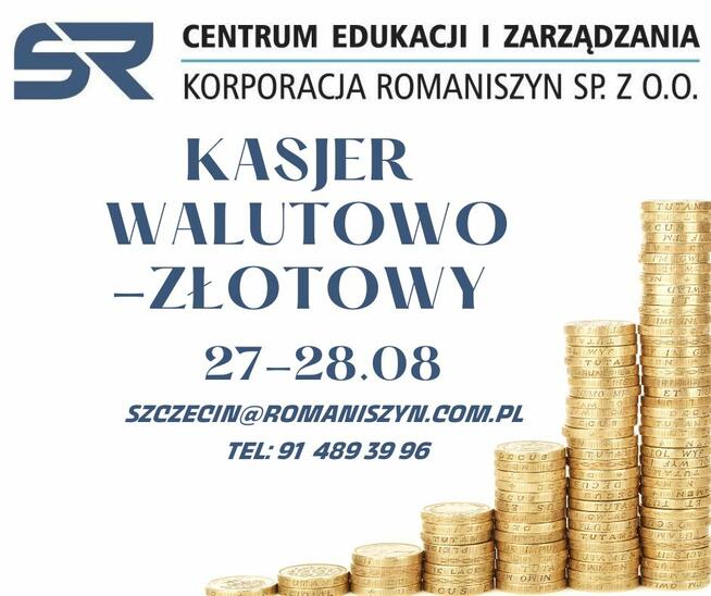 ZDALNE SZKOLENIE KASJER WALUTOWO-ZŁOTOWY 27-28.08.2024r.