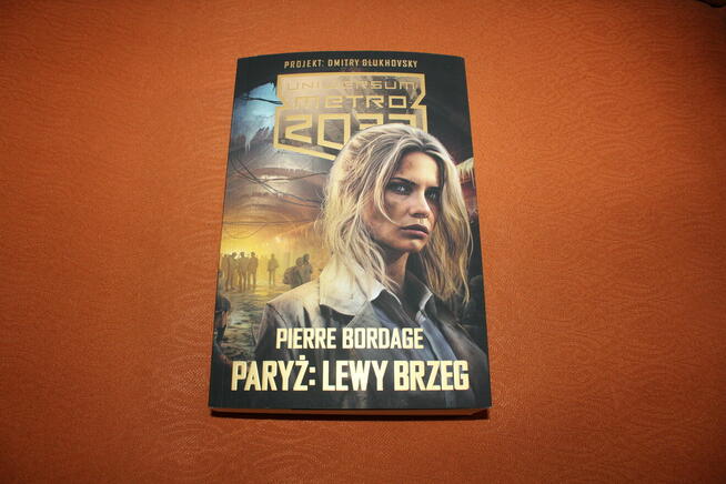 Uniwersum Metro 2033 Paryż: Lewy brzeg Nowa