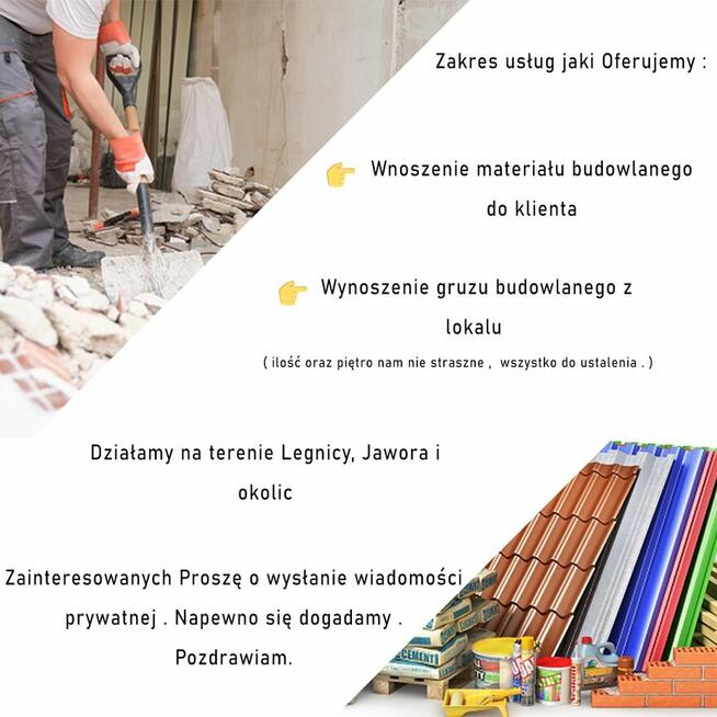 Wnoszenie Materiału / Wynoszenie Gruzu