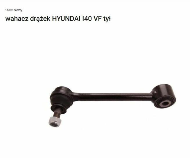 Wahacz, drążek Hyundai i40 VF tył , guma przegubu przód