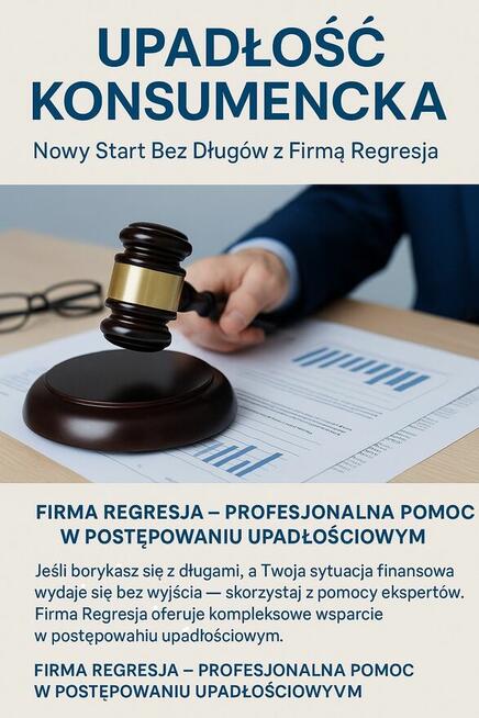 Upadłość Konsumencka – Nowy Start Bez Długów z Firmą Regresj